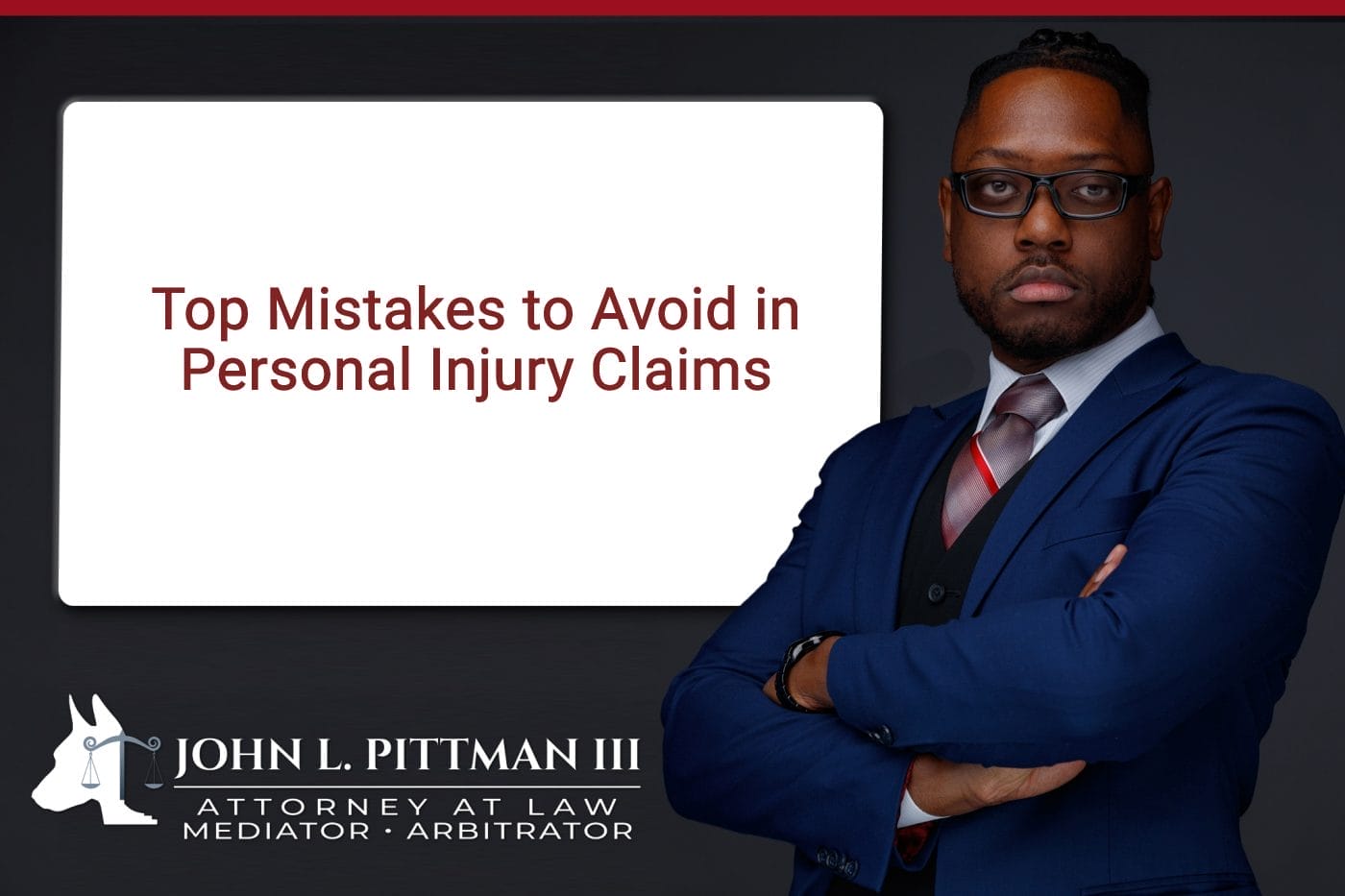 Top Mistakes to Avoid in Personal Injury Claims